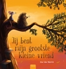 Afbeelding van Jij bent mijn grootste kleine vriend