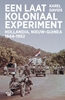Afbeelding van Een laatkoloniaal experiment
