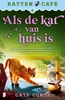 Afbeelding van Kattencafé Als de kat van huis is