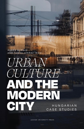 Afbeeldingen van Urban Culture and the Modern City