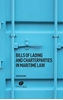Afbeelding van Bills of Lading and Charterparties in Maritime Law