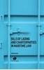 Afbeelding van Bills of Lading and Charterparties in Maritime Law