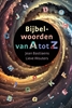 Afbeelding van Bijbelwoorden van A tot Z