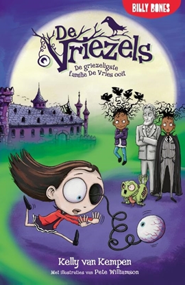 Afbeeldingen van De Vriezels De griezeligste familie De Vries ooit