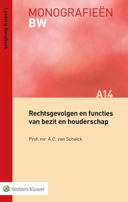 Afbeeldingen van Monografieen BW Rechtsgevolgen en functies van bezit en houderschap