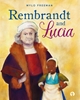 Afbeelding van Rembrandt and Lucia