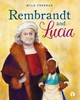 Afbeelding van Rembrandt and Lucia