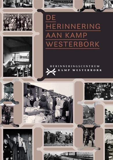 Afbeelding van De herinnering aan Kamp Westerbork