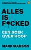 Afbeelding van Alles is f*cked