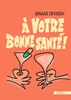 Afbeelding van A votre bonne santé !