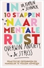 Afbeelding van In 10 stappen naar mentale rust