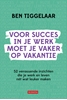 Afbeelding van Voor succes in je werk moet je vaker op vakantie