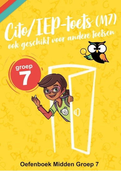 Afbeelding van wijzeroverdebasisschool.nl CITO/IEP-toets Midden Groep 7 (M7) Oefenboek