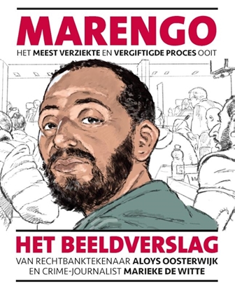 Afbeeldingen van Marengo Het meest verziekte en vergiftigde proces ooit