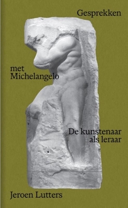 Afbeeldingen van ArtEZ Academia Gesprekken met Michelangelo
