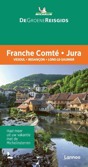 Afbeelding van Michelin Reisgids De Groene Reisgids - Franche Comté - Jura