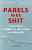 Afbeelding van Parels in de shit