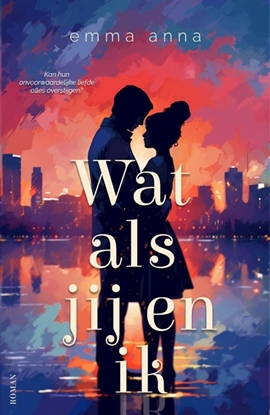 Afbeeldingen van Wat als jij en ik