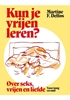 Afbeelding van Kun je vrijen leren?
