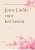 Afbeelding van Cursus in Overvloed Mijn Liefde voor het Leven