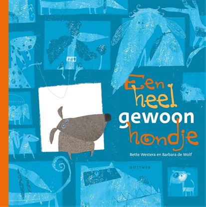 Afbeeldingen van Een heel gewoon hondje