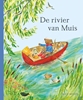 Afbeelding van De rivier van Muis