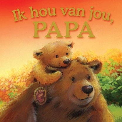 Afbeeldingen van Ik hou van jou, papa