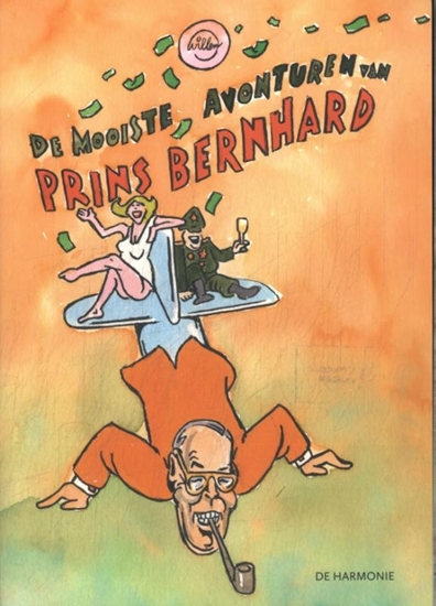 Afbeelding van De mooiste avonturen van Prins Bernhard