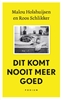 Afbeelding van Dit komt nooit meer goed