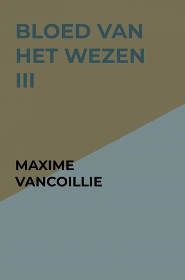 Afbeelding van Bloed van het Wezen III