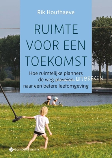 Afbeelding van Ruimte voor een toekomst