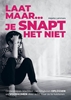 Afbeelding van Laat maar, je snapt het niet
