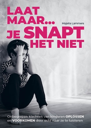 Afbeeldingen van Laat maar, je snapt het niet