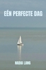 Afbeelding van Eén perfecte dag