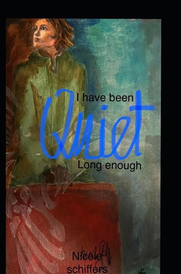 Afbeelding van I have been QUIET long enough