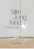 Afbeelding van Slim Jong Kind