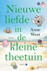 Afbeelding van Theetuin Nieuwe liefde in de kleine theetuin