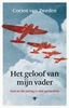 Afbeelding van Het geloof van mijn vader