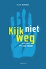 Afbeelding van Kijk niet weg