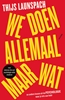 Afbeelding van We doen allemaal maar wat