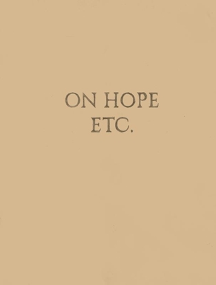 Afbeeldingen van Elke Andreas Boon. On Hope Etc.