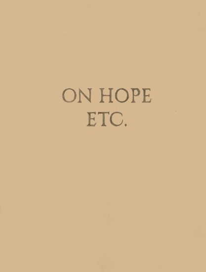 Afbeelding van Elke Andreas Boon. On Hope Etc.