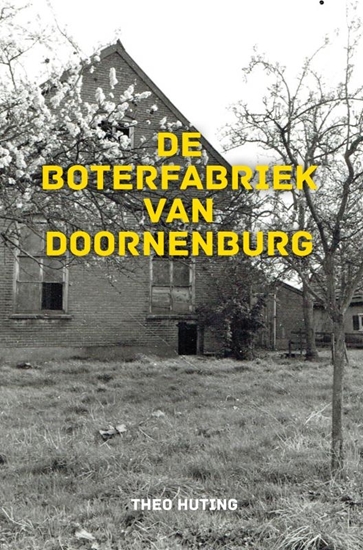 Afbeelding van De Boterfabriek van Doornenburg
