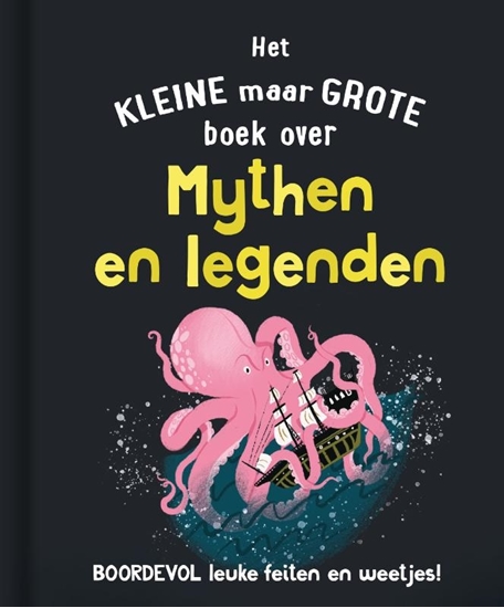 Afbeelding van Het kleine maar grote boek over mythen en legenden