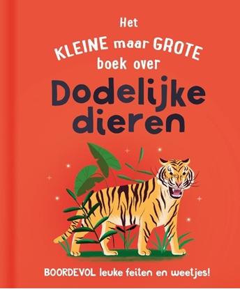 Afbeeldingen van Het kleine maar grote boek over dodelijke dieren