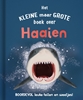 Afbeelding van Het kleine maar grote boek over haaien