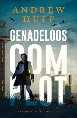 Afbeeldingen van John Cross Genadeloos complot