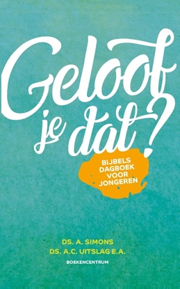 Afbeeldingen van Geloof je dat?
