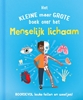 Afbeelding van Het kleine maar grote boek over het menselijk lichaam