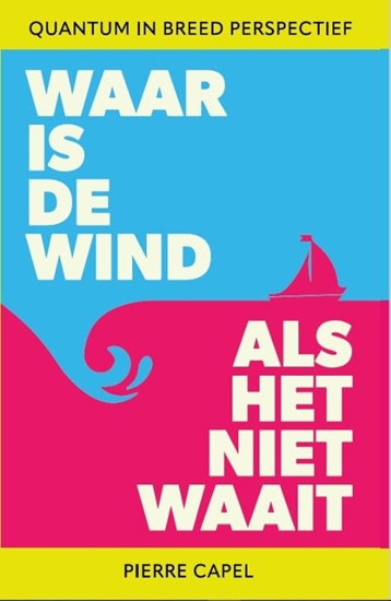 Afbeelding van Waar is de wind als het niet waait